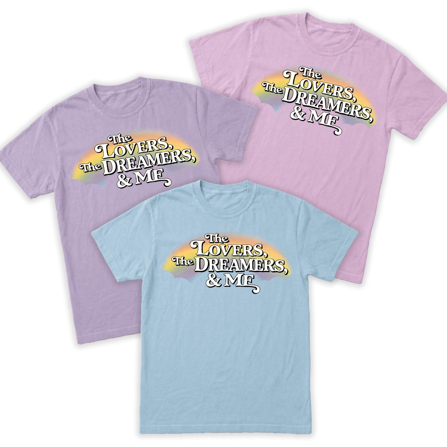 The Lovers, the Dreamers & Me Inspired Tee | Trader Walt’s