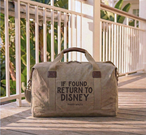 If Found Return to Disney Duffel – Disney-Inspired Canvas Weekender Bag